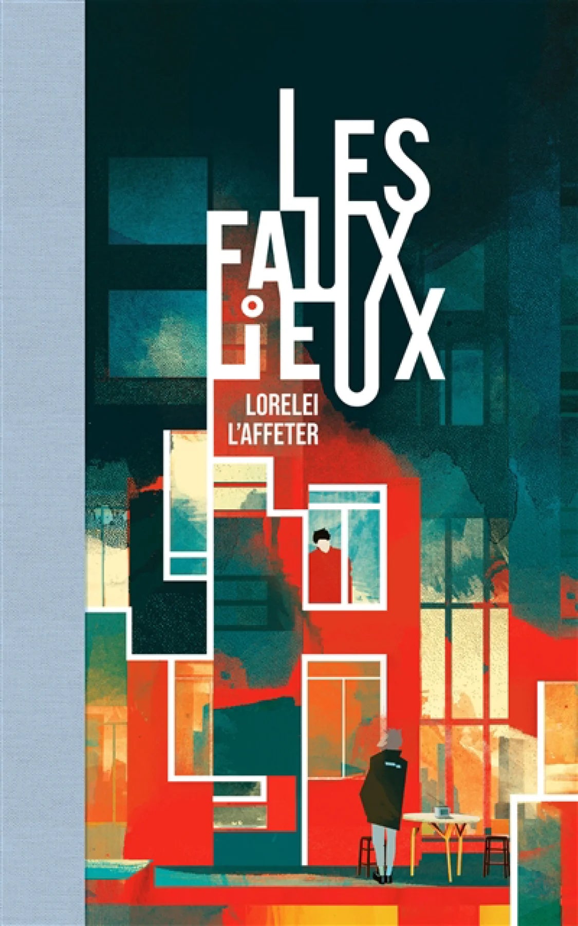 Les Faux Lieux